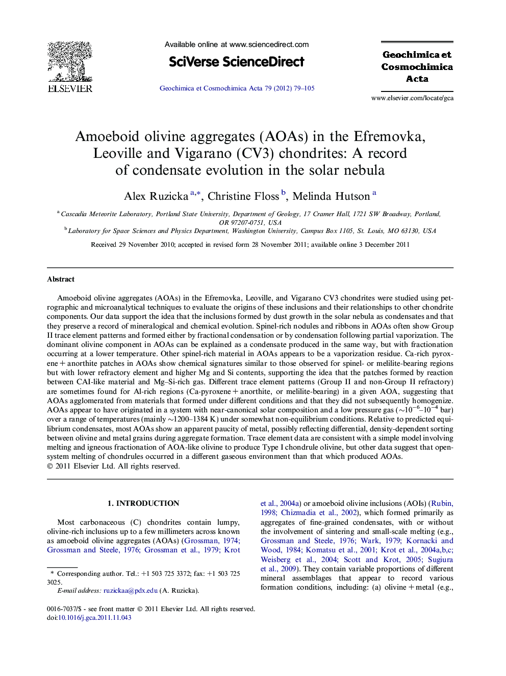 Amoeboid olivine aggregates (AOAs) in the Efremovka, Leoville and Vigarano (CV3) chondrites: A record of condensate evolution in the solar nebula
