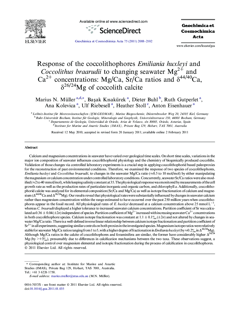 عکس صفحه اول مقاله: Response of the coccolithophores Emiliania huxleyi and Coccolithus braarudii to changing seawater Mg2+ and Ca2+ concentrations: Mg/Ca, Sr/Ca ratios and δ44/40Ca, δ26/24Mg of coccolith calcite Response of the coccolithophores Emiliania huxleyi and Coccolithus braarudii to changing seawater Mg2+ and Ca2+ concentrations: Mg/Ca, Sr/Ca ratios and δ44/40Ca, δ26/24Mg of coccolith calcite