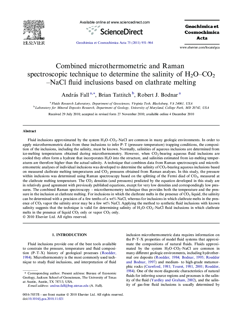 Combined microthermometric and Raman spectroscopic technique to determine the salinity of H2O–CO2–NaCl fluid inclusions based on clathrate melting