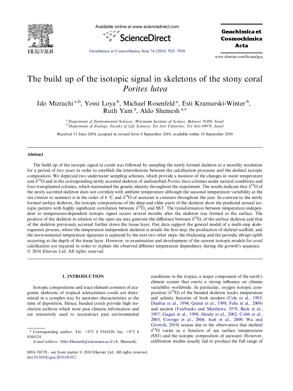 The build up of the isotopic signal in skeletons of the stony coral Porites lutea
