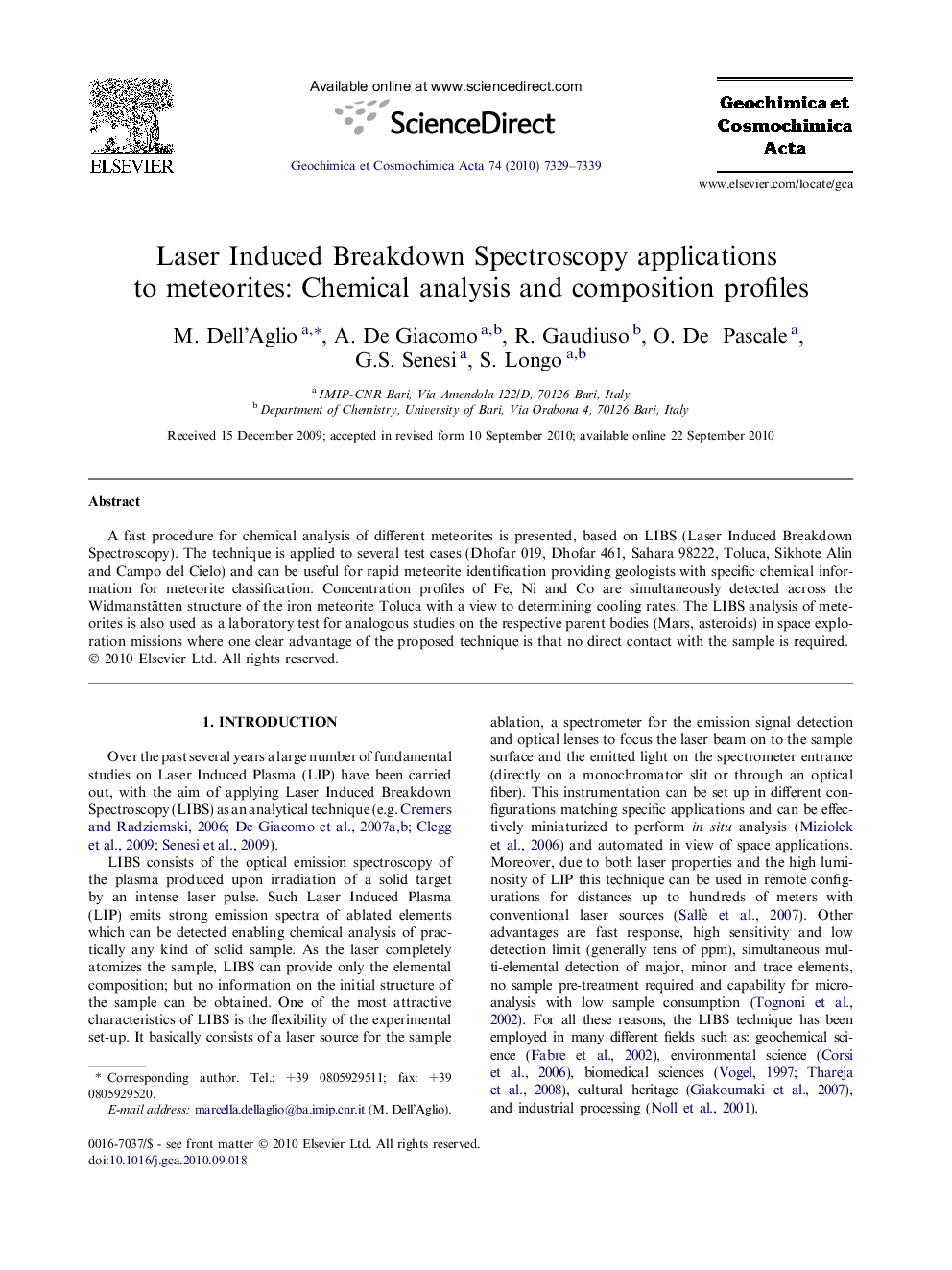 Laser Induced Breakdown Spectroscopy applications to meteorites: Chemical analysis and composition profiles