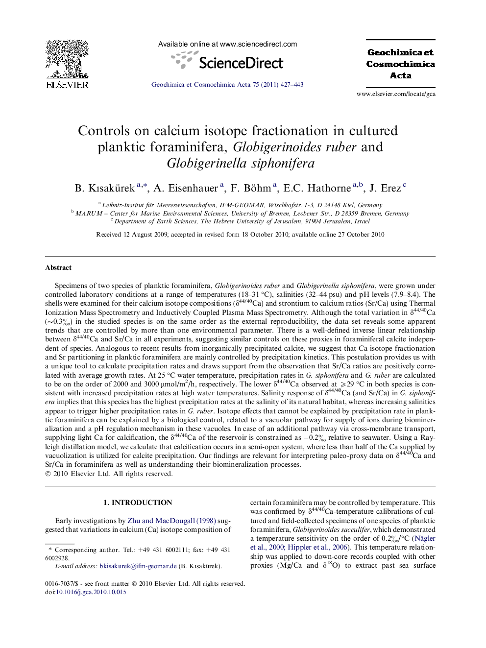 Controls on calcium isotope fractionation in cultured planktic foraminifera, Globigerinoides ruber and Globigerinella siphonifera