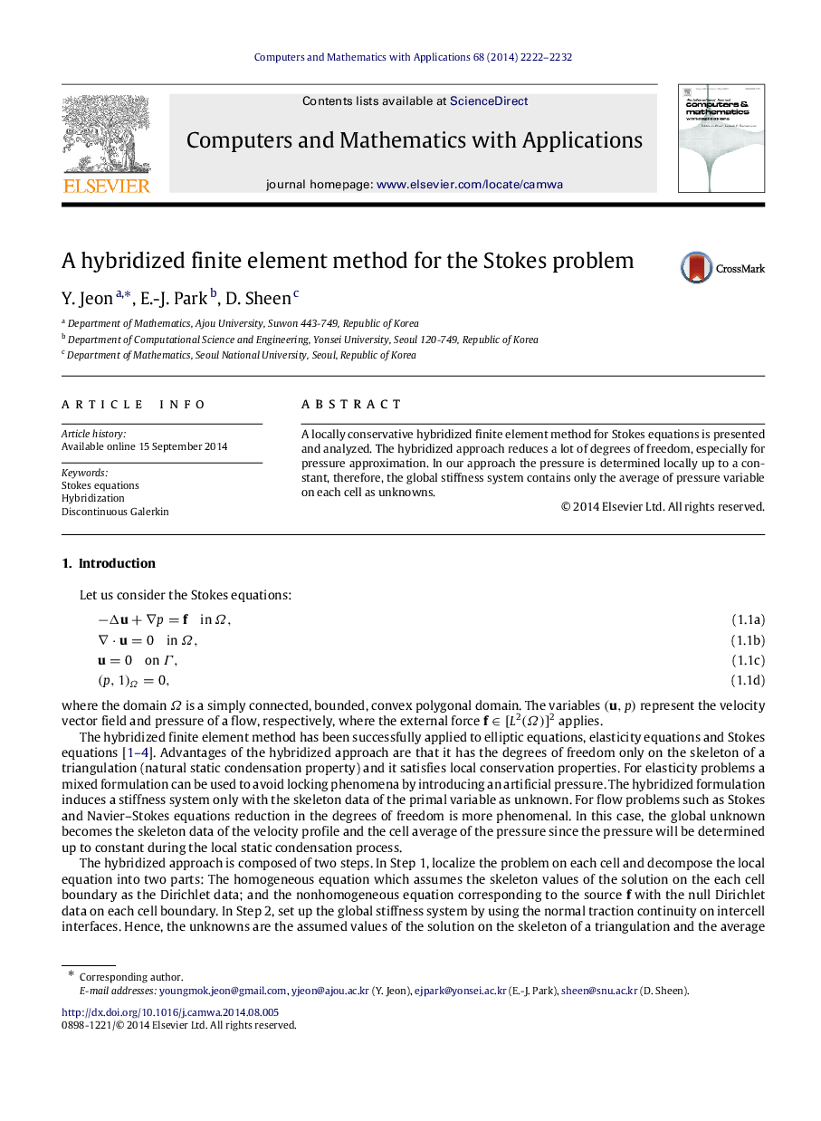 A hybridized finite element method for the Stokes problem