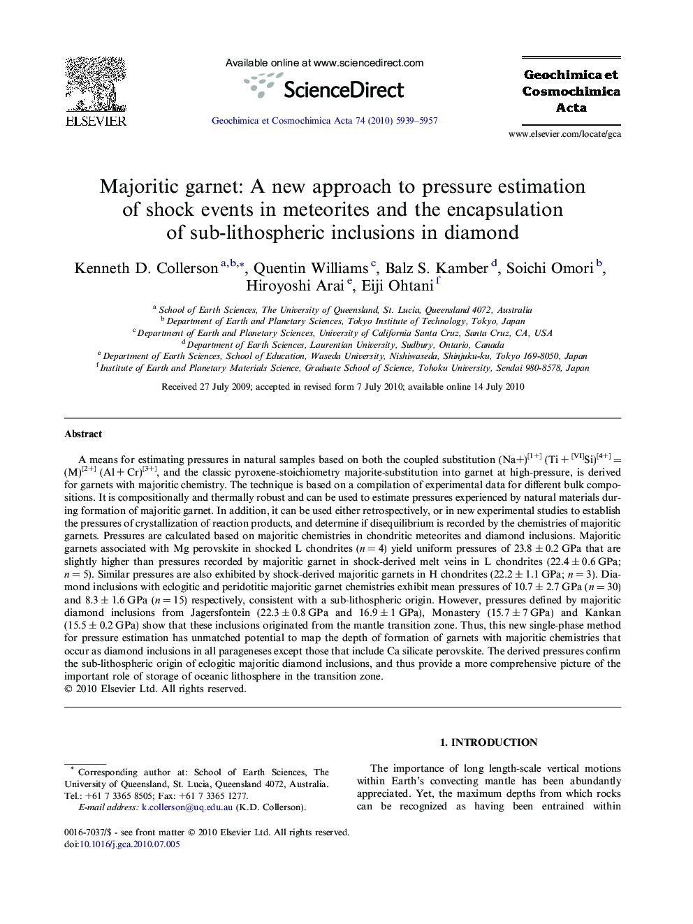 Majoritic garnet: A new approach to pressure estimation of shock events in meteorites and the encapsulation of sub-lithospheric inclusions in diamond