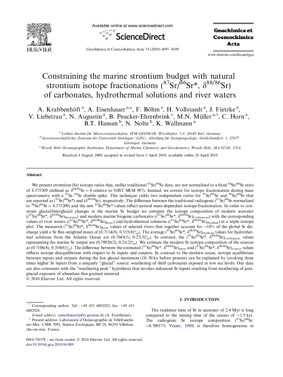 Constraining the marine strontium budget with natural strontium isotope fractionations (87Sr/86Sr∗, δ88/86Sr) of carbonates, hydrothermal solutions and river waters