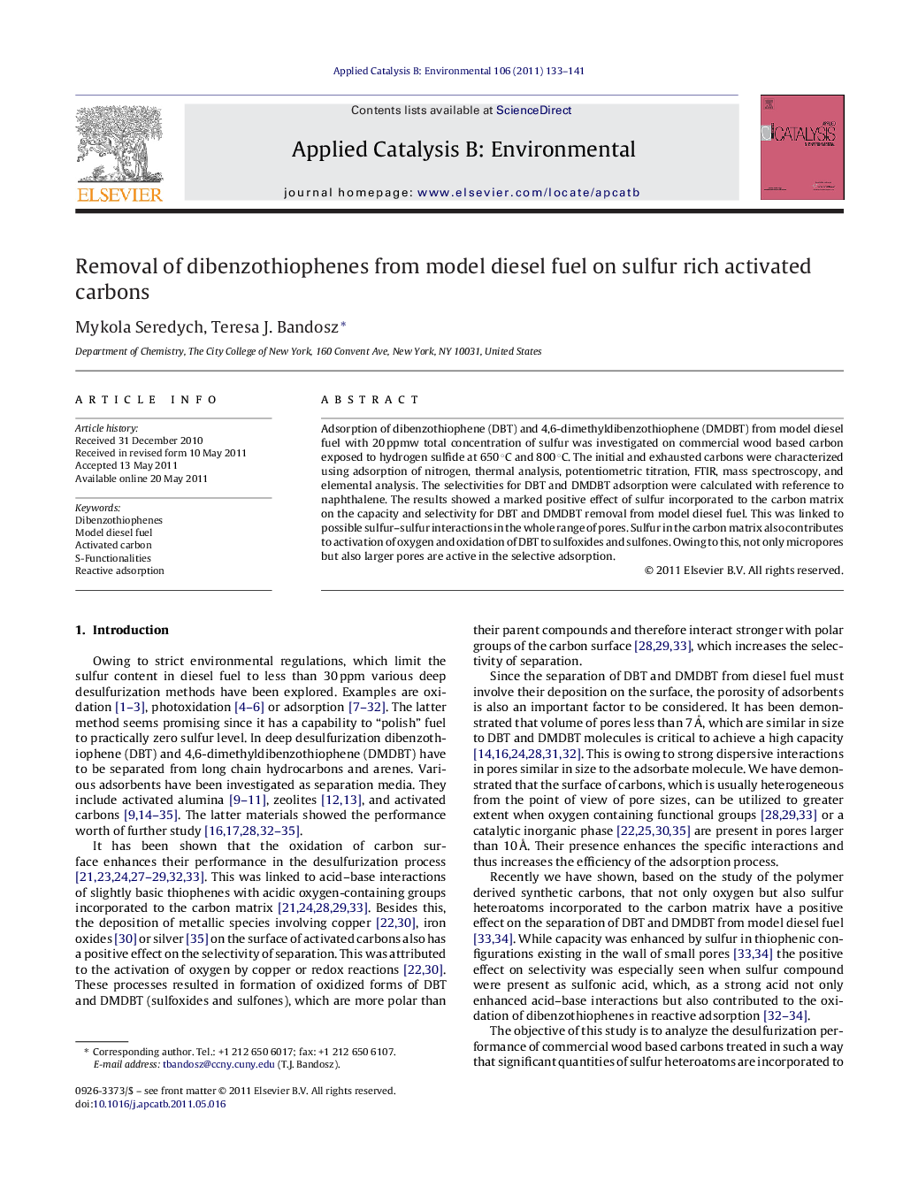 Removal of dibenzothiophenes from model diesel fuel on sulfur rich activated carbons