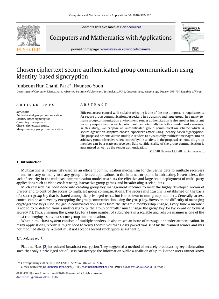 Chosen ciphertext secure authenticated group communication using identity-based signcryption