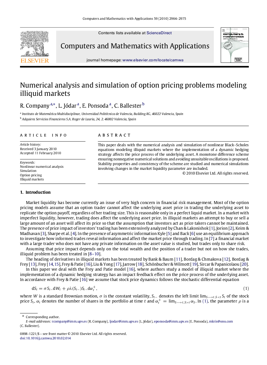 Numerical analysis and simulation of option pricing problems modeling illiquid markets