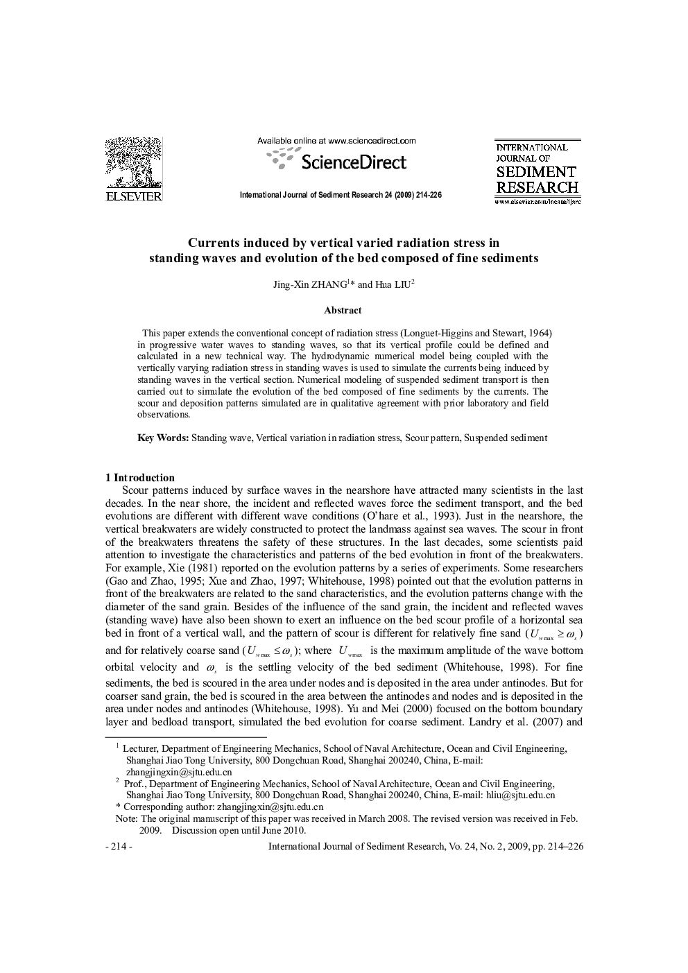Currents induced by vertical varied radiation stress in standing waves and evolution of the bed composed of fine sediments 