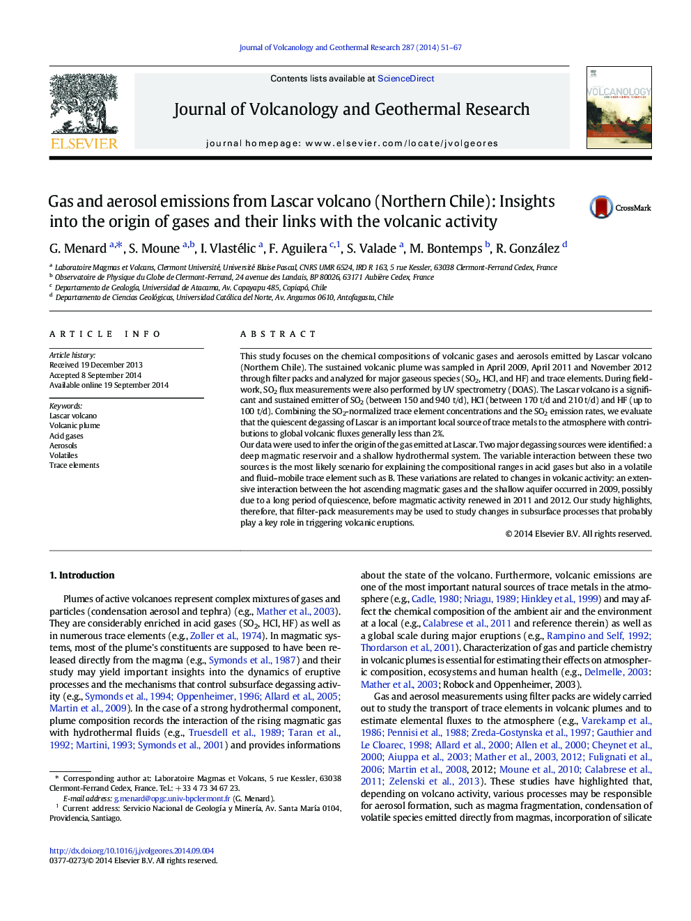 Gas and aerosol emissions from Lascar volcano (Northern Chile): Insights into the origin of gases and their links with the volcanic activity