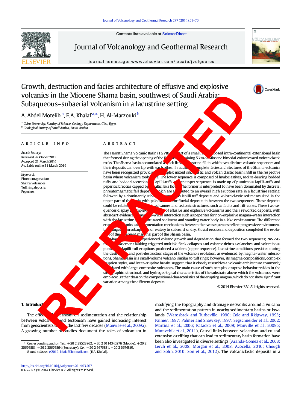 WITHDRAWN: Growth, destruction and facies architecture of effusive and explosive volcanics in the Miocene Shama basin, southwest of Saudi Arabia: Subaqueous–subaerial volcanism in a lacustrine setting