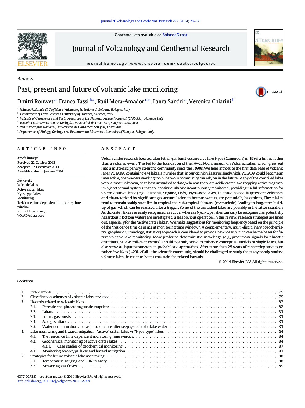 Past, present and future of volcanic lake monitoring