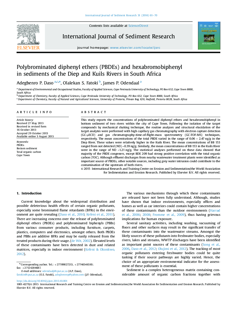 Polybrominated diphenyl ethers (PBDEs) and hexabromobiphenyl in sediments of the Diep and Kuils Rivers in South Africa