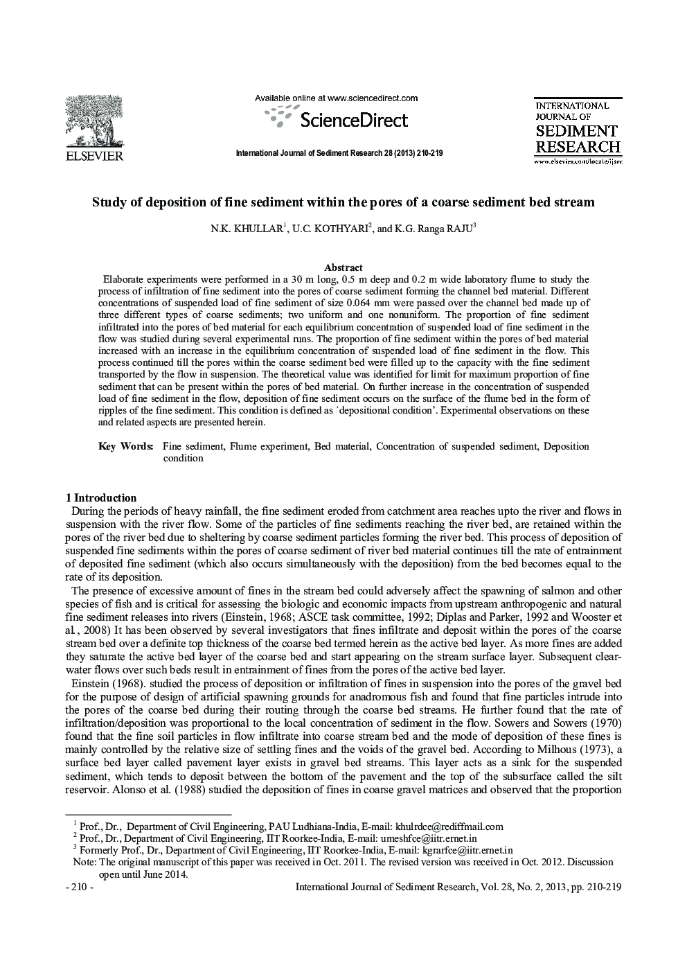 Study of deposition of fine sediment within the pores of a coarse sediment bed stream 