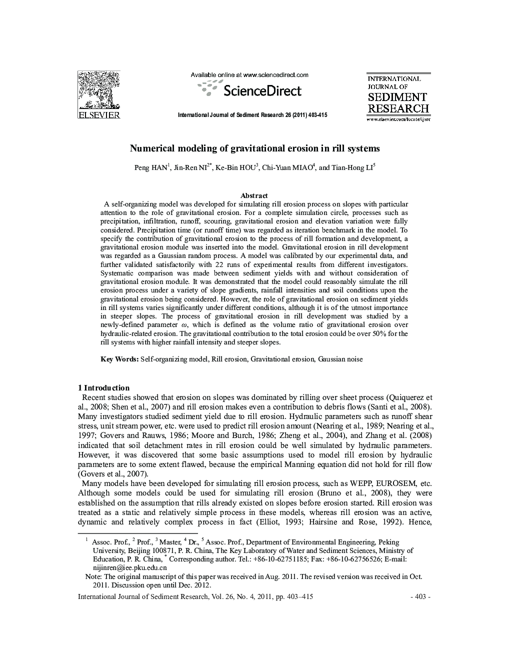 Numerical modeling of gravitational erosion in rill systems 