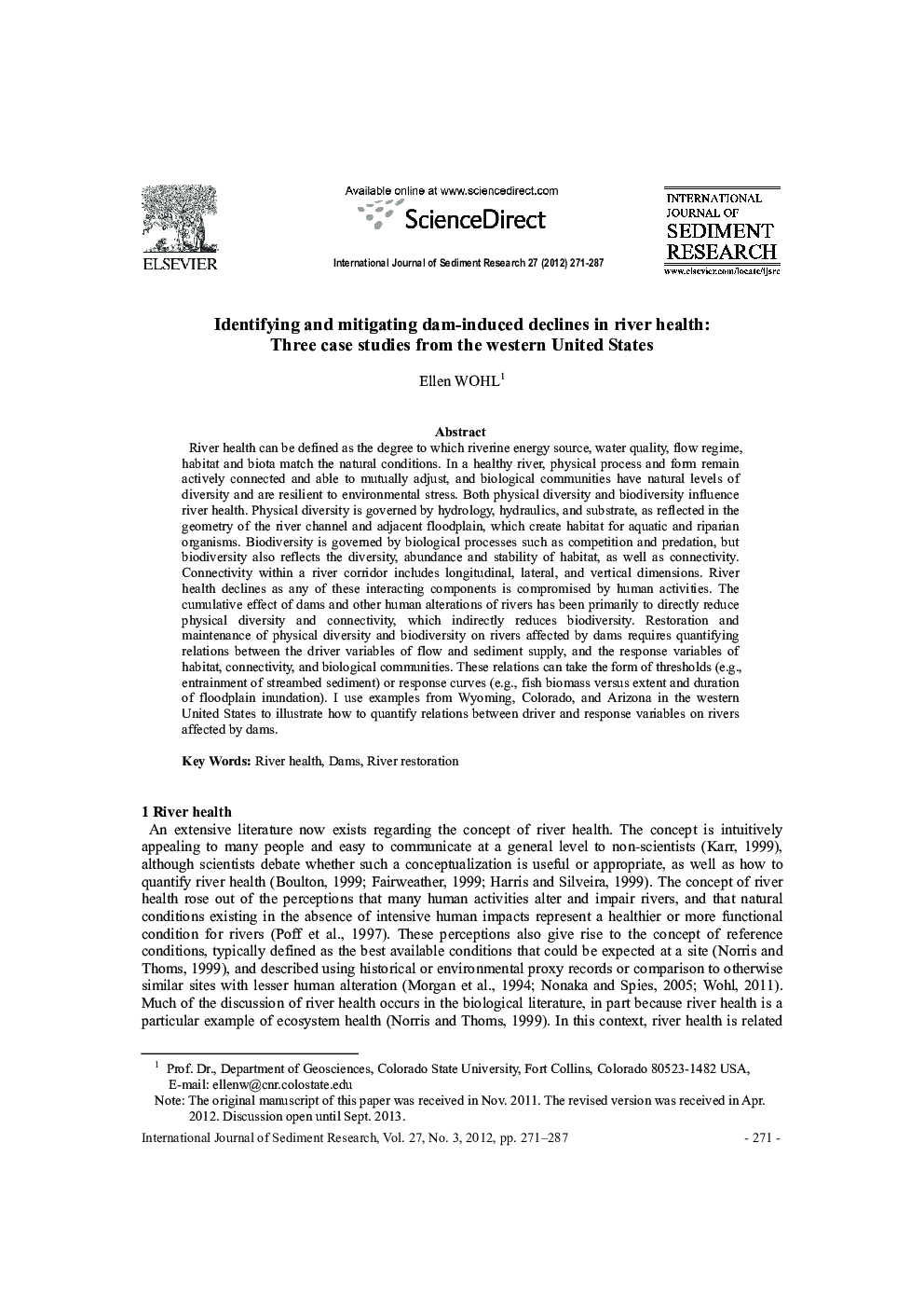 Identifying and mitigating dam-induced declines in river health: Three case studies from the western United States 