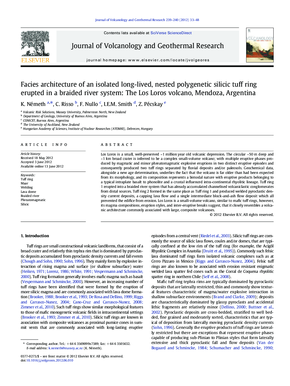 Facies architecture of an isolated long-lived, nested polygenetic silicic tuff ring erupted in a braided river system: The Los Loros volcano, Mendoza, Argentina