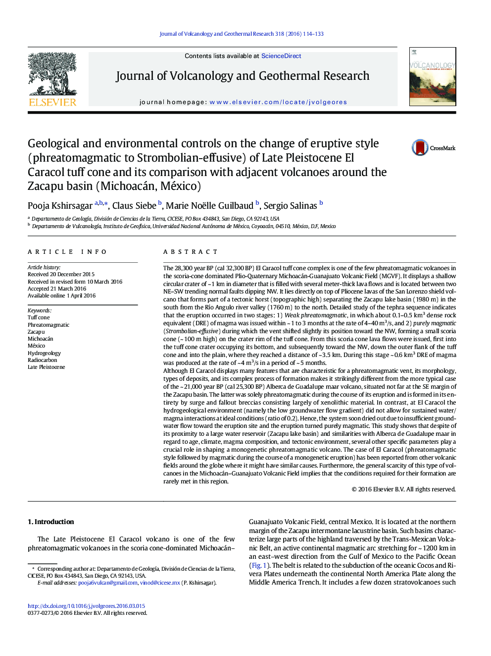 Geological and environmental controls on the change of eruptive style (phreatomagmatic to Strombolian-effusive) of Late Pleistocene El Caracol tuff cone and its comparison with adjacent volcanoes around the Zacapu basin (Michoacán, México)