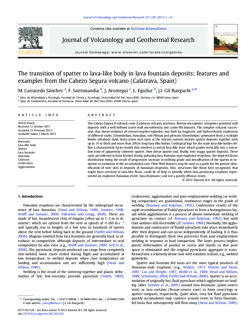 The transition of spatter to lava-like body in lava fountain deposits: features and examples from the Cabezo Segura volcano (Calatrava, Spain)