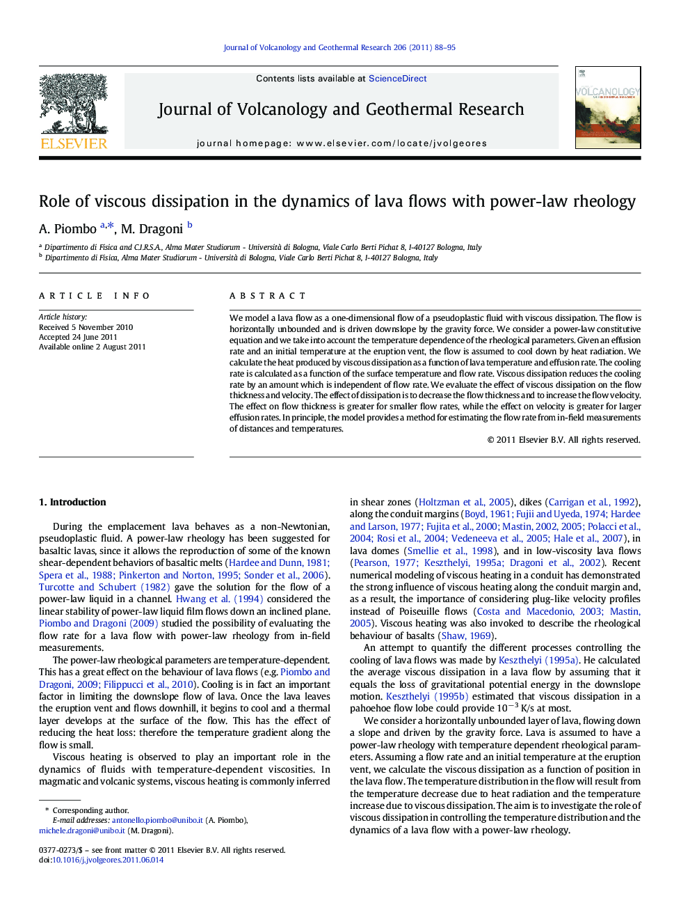 Role of viscous dissipation in the dynamics of lava flows with power-law rheology