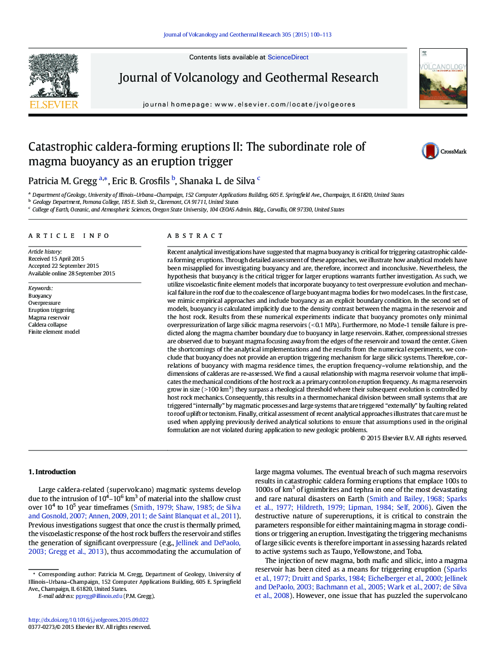 Catastrophic caldera-forming eruptions II: The subordinate role of magma buoyancy as an eruption trigger