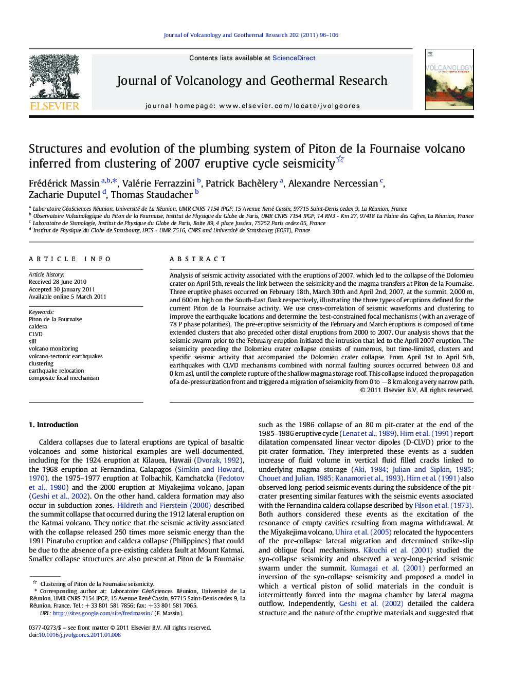 Structures and evolution of the plumbing system of Piton de la Fournaise volcano inferred from clustering of 2007 eruptive cycle seismicity 