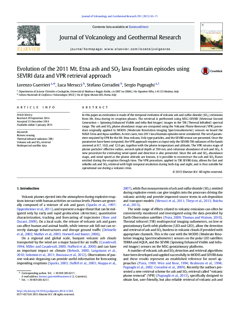 Evolution of the 2011 Mt. Etna ash and SO2 lava fountain episodes using SEVIRI data and VPR retrieval approach
