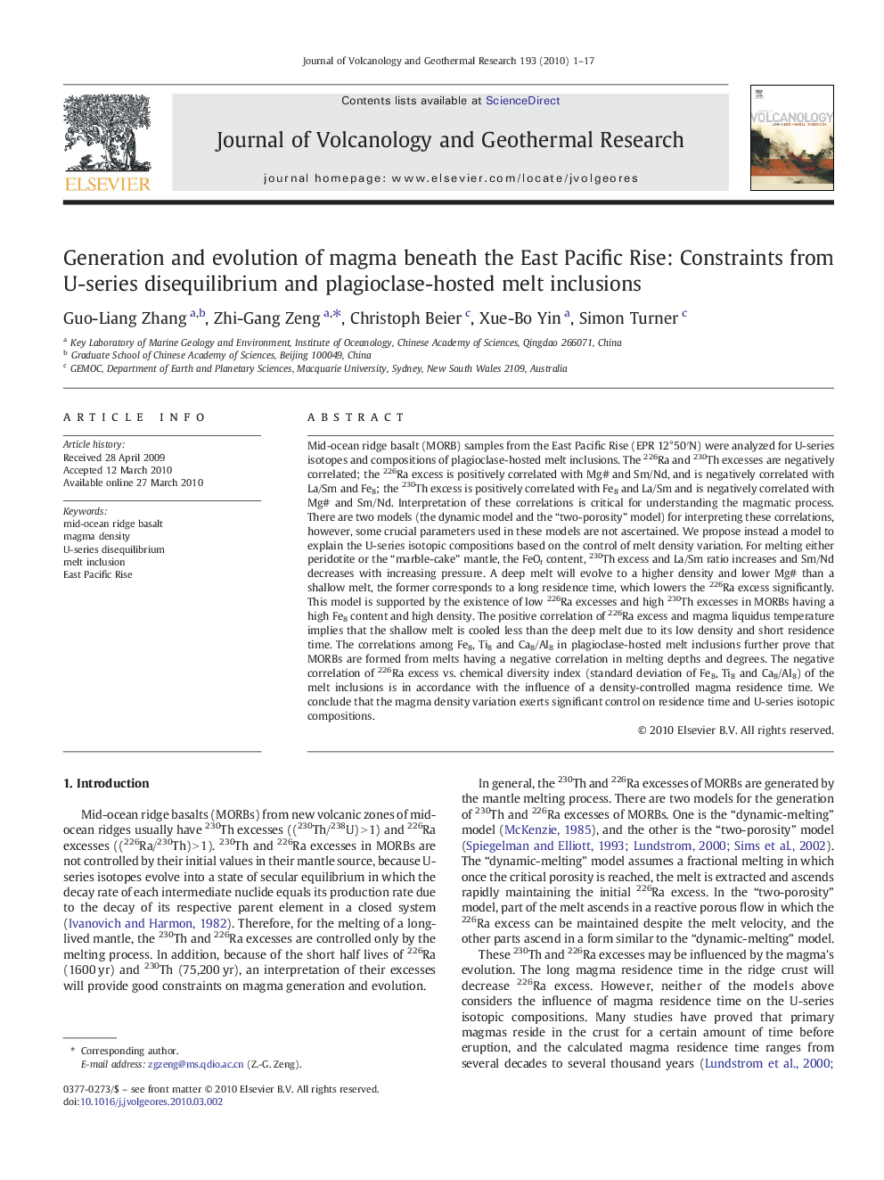 Generation and evolution of magma beneath the East Pacific Rise: Constraints from U-series disequilibrium and plagioclase-hosted melt inclusions