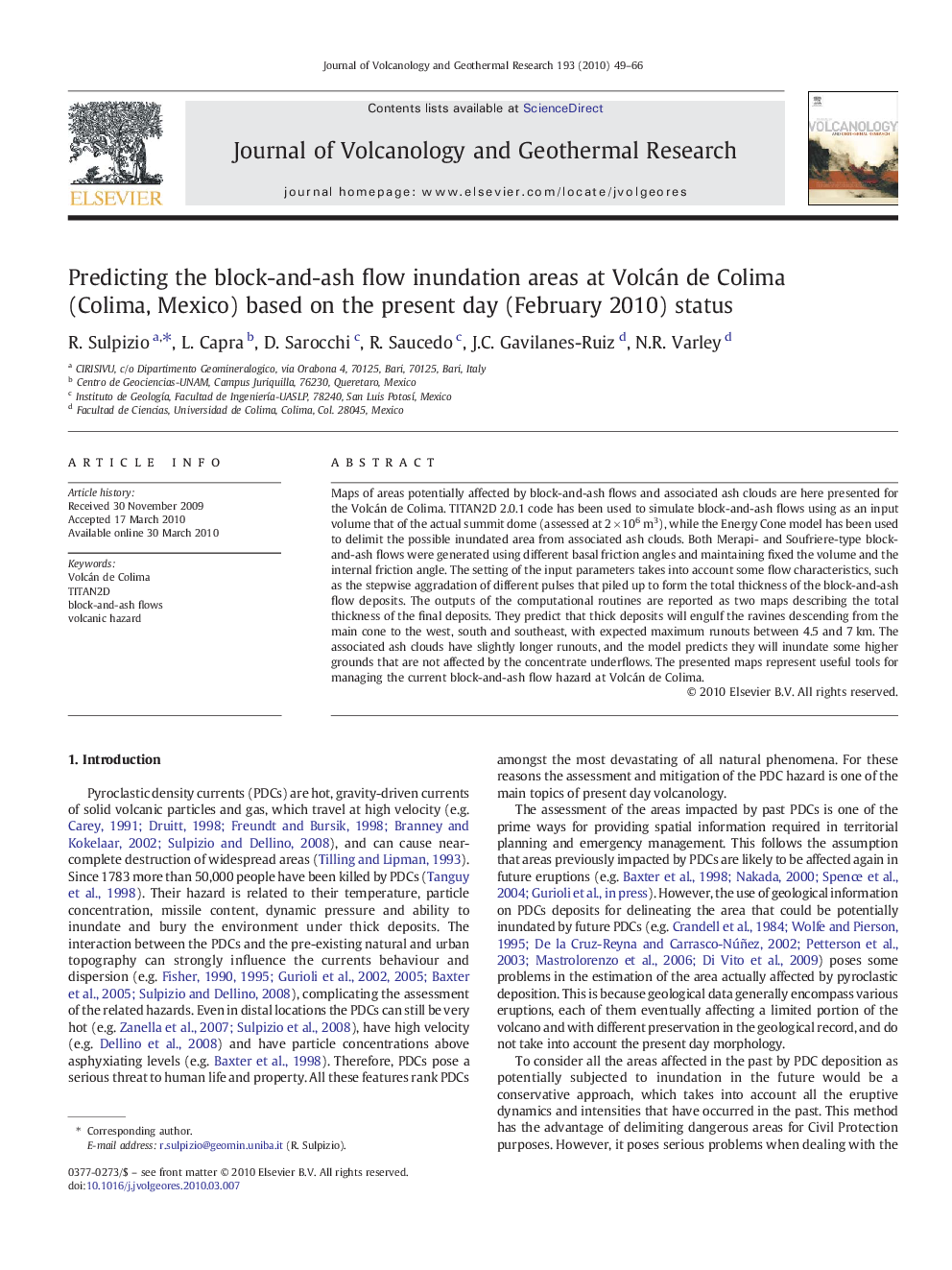 Predicting the block-and-ash flow inundation areas at Volcán de Colima (Colima, Mexico) based on the present day (February 2010) status