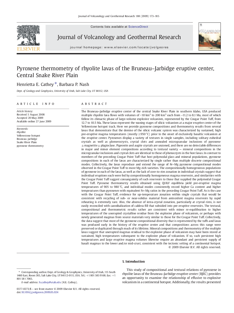 Pyroxene thermometry of rhyolite lavas of the Bruneau–Jarbidge eruptive center, Central Snake River Plain