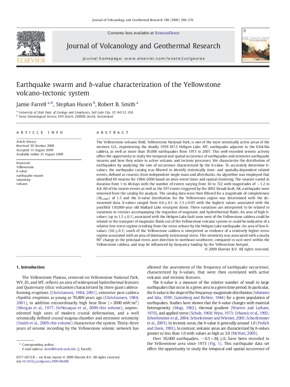 Earthquake swarm and b-value characterization of the Yellowstone volcano-tectonic system