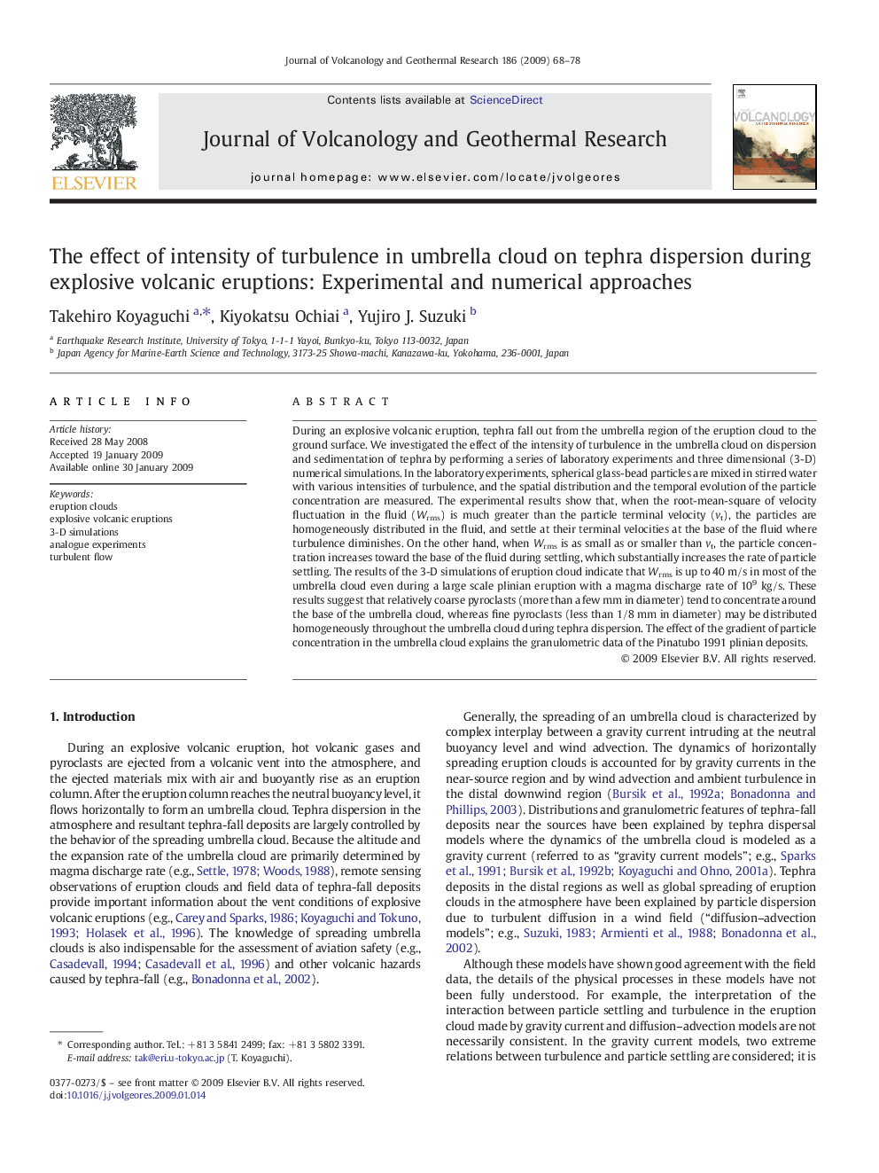 The effect of intensity of turbulence in umbrella cloud on tephra dispersion during explosive volcanic eruptions: Experimental and numerical approaches