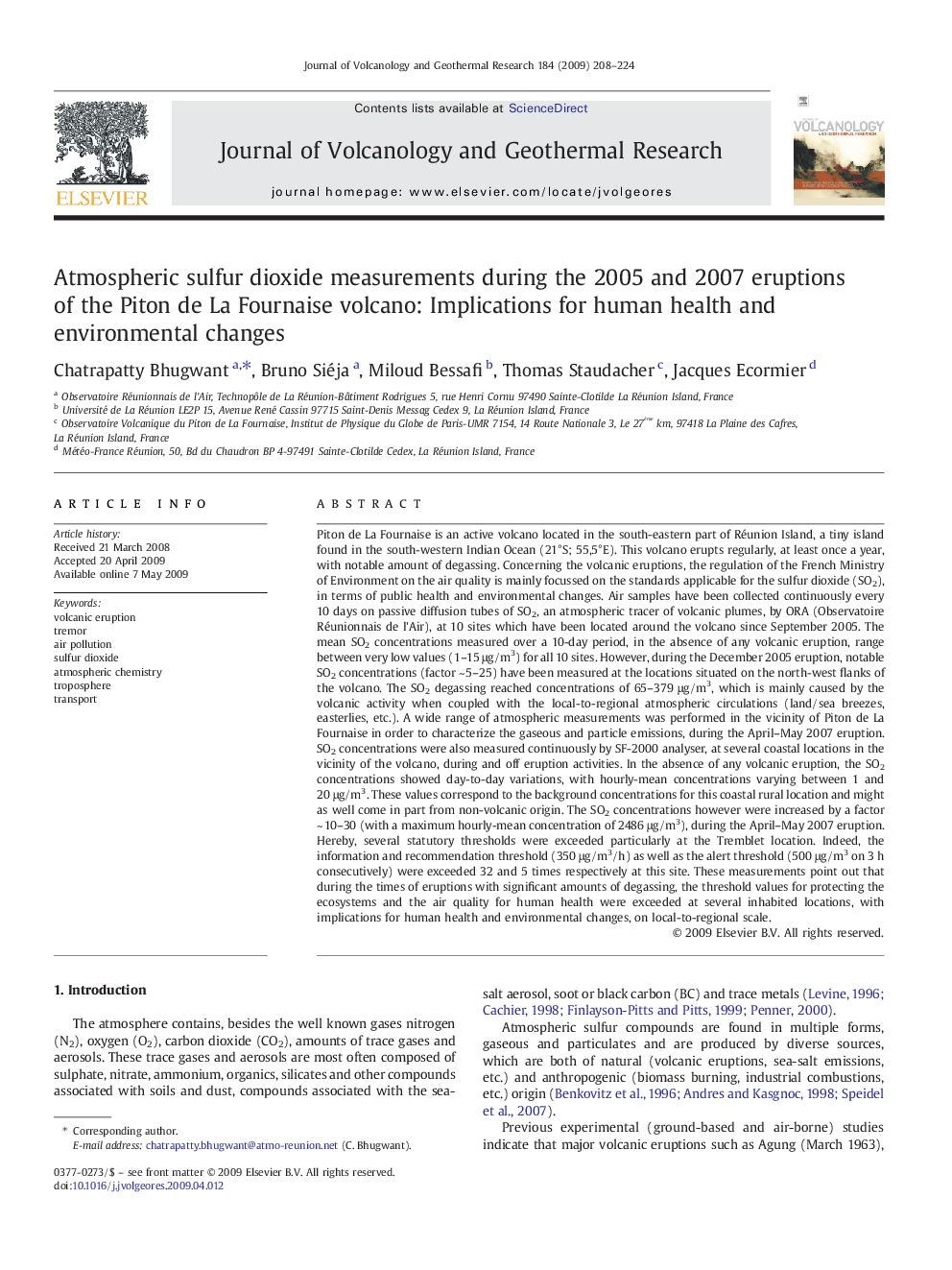 Atmospheric sulfur dioxide measurements during the 2005 and 2007 eruptions of the Piton de La Fournaise volcano: Implications for human health and environmental changes