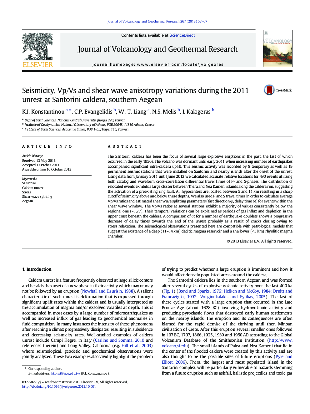 Seismicity, Vp/Vs and shear wave anisotropy variations during the 2011 unrest at Santorini caldera, southern Aegean