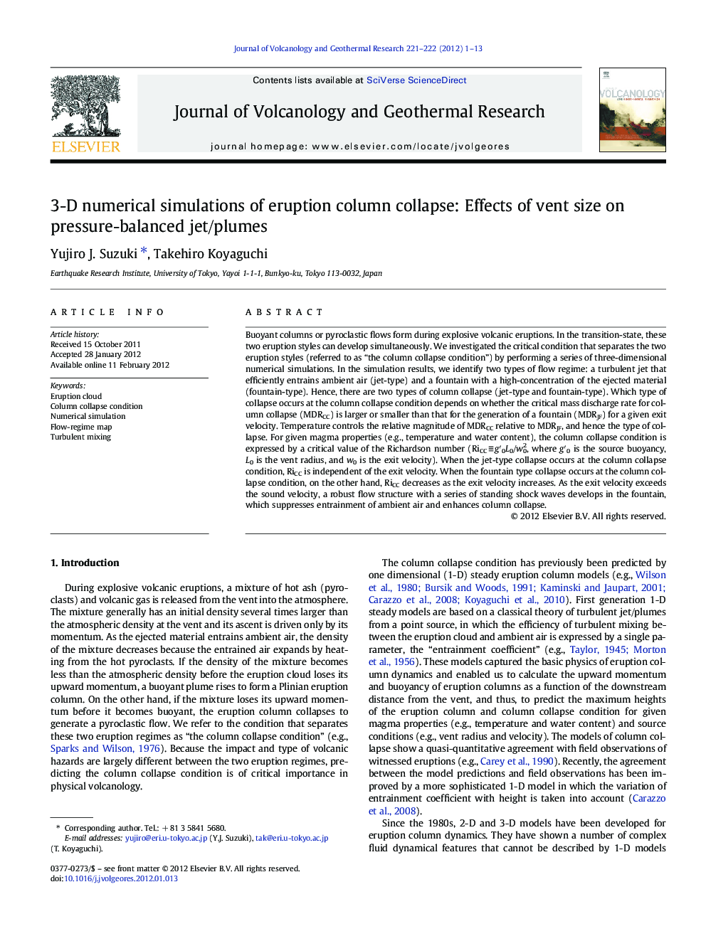 عکس صفحه اول مقاله: 3-D numerical simulations of eruption column collapse: Effects of vent size on pressure-balanced jet/plumes 3-D numerical simulations of eruption column collapse: Effects of vent size on pressure-balanced jet/plumes