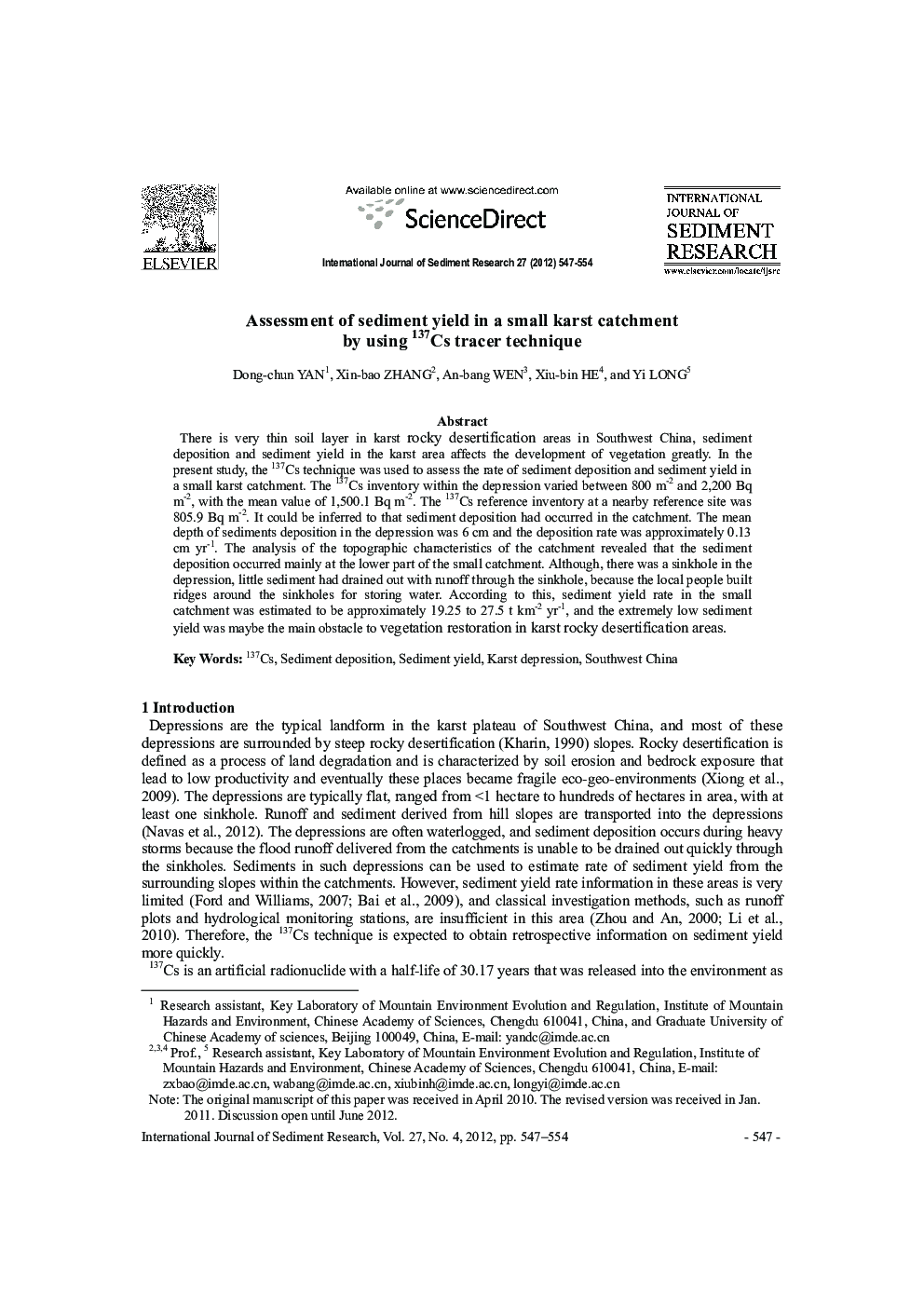 Assessment of sediment yield in a small karst catchment by using 137Cs tracer technique 