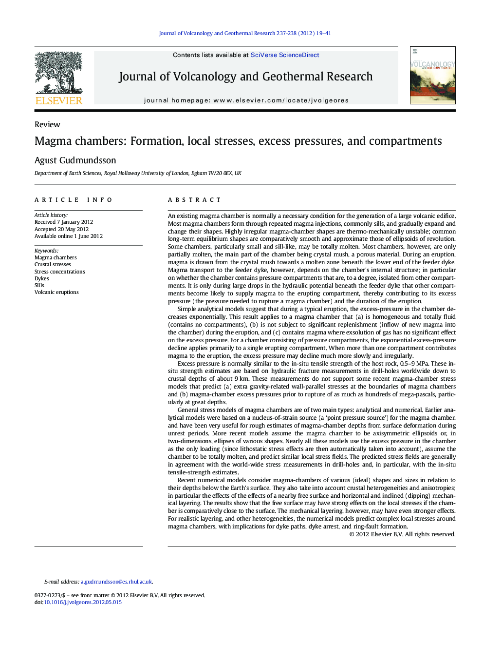 Magma chambers: Formation, local stresses, excess pressures, and compartments