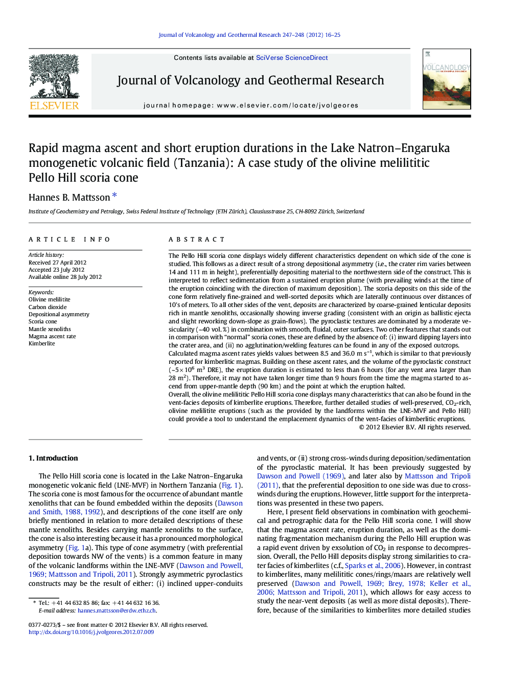 Rapid magma ascent and short eruption durations in the Lake Natron–Engaruka monogenetic volcanic field (Tanzania): A case study of the olivine melilititic Pello Hill scoria cone