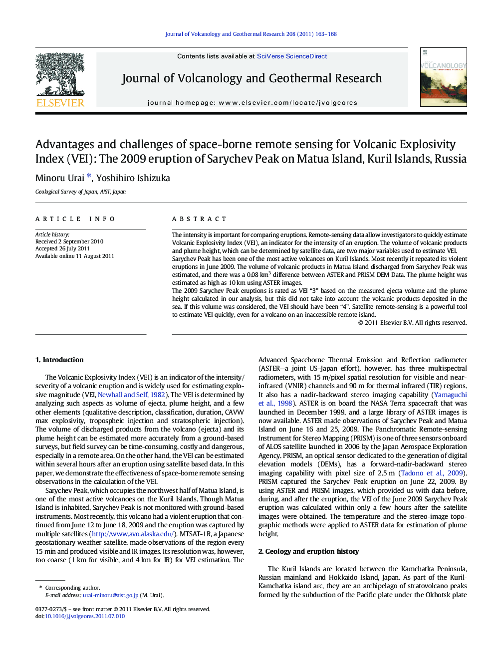 عکس صفحه اول مقاله: Advantages and challenges of space-borne remote sensing for Volcanic Explosivity Index (VEI): The 2009 eruption of Sarychev Peak on Matua Island, Kuril Islands, Russia Advantages and challenges of space-borne remote sensing for Volcanic Explosivity Index (VEI): The 2009 eruption of Sarychev Peak on Matua Island, Kuril Islands, Russia