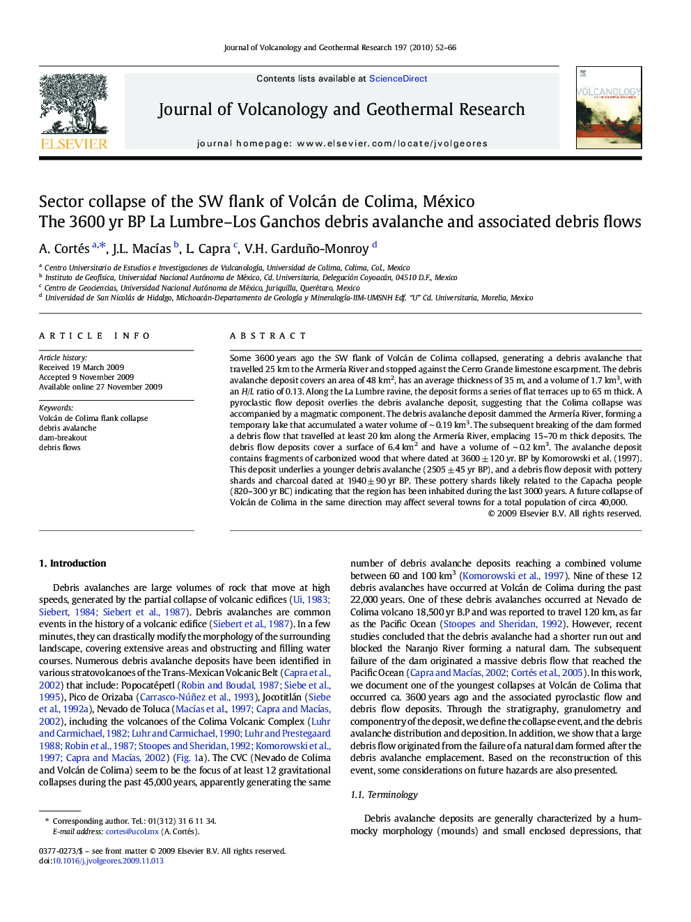 Sector collapse of the SW flank of Volcán de Colima, México: The 3600 yr BP La Lumbre–Los Ganchos debris avalanche and associated debris flows