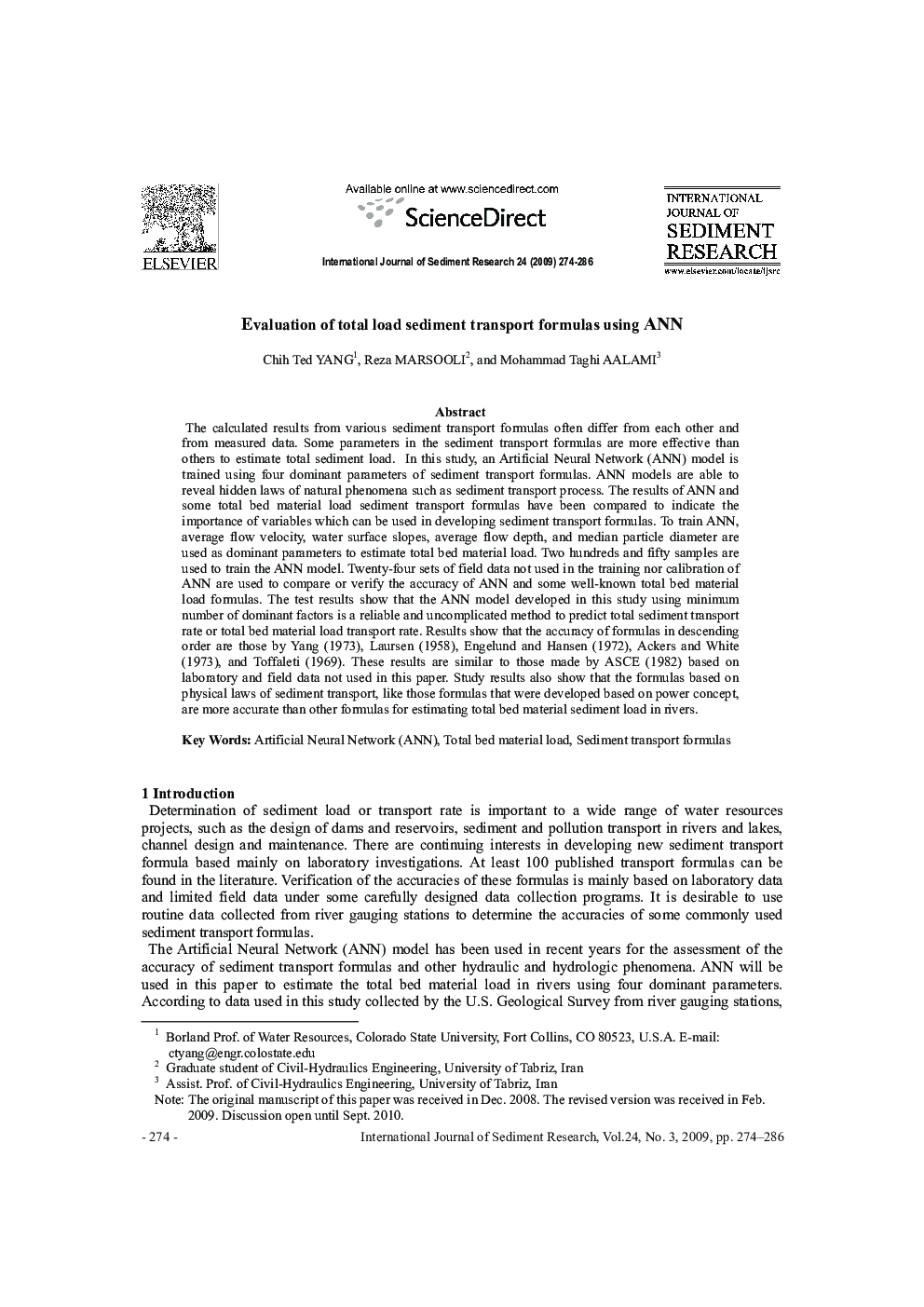 Evaluation of total load sediment transport formulas using ANN 