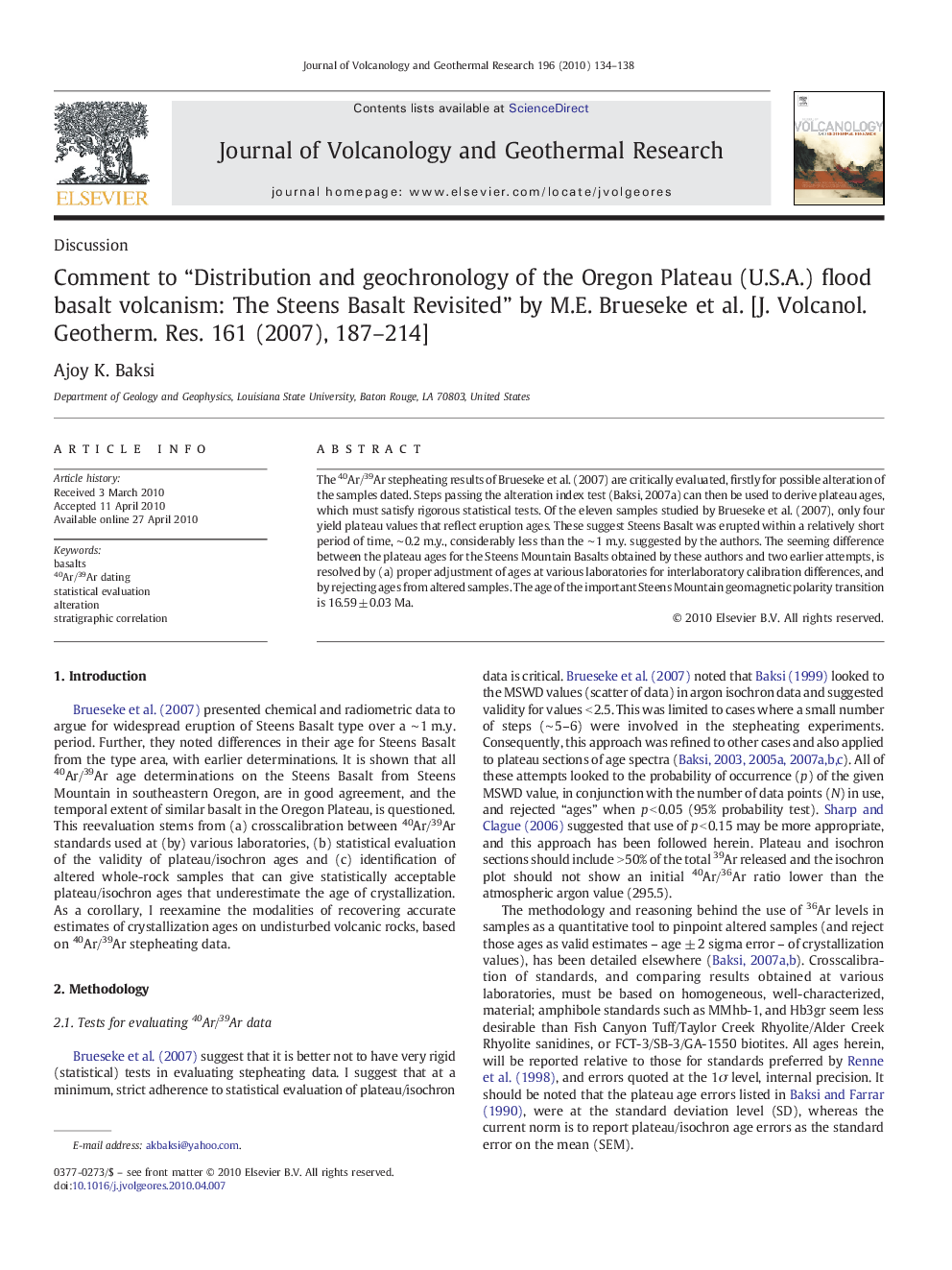 Comment to “Distribution and geochronology of the Oregon Plateau (U.S.A.) flood basalt volcanism: The Steens Basalt Revisited” by M.E. Brueseke et al. [J. Volcanol. Geotherm. Res. 161 (2007), 187–214]