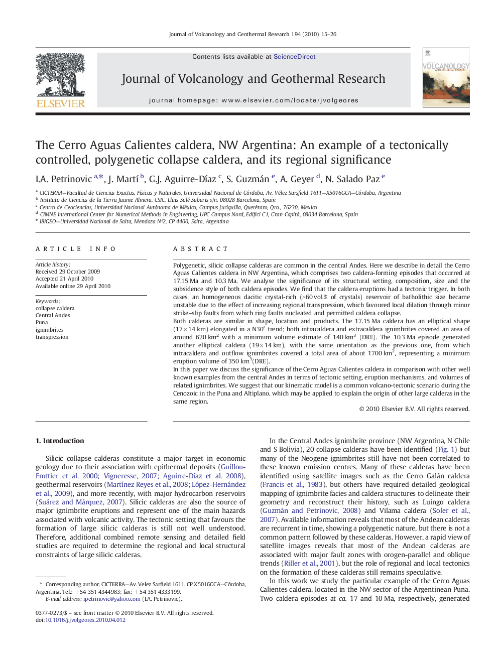 The Cerro Aguas Calientes caldera, NW Argentina: An example of a tectonically controlled, polygenetic collapse caldera, and its regional significance