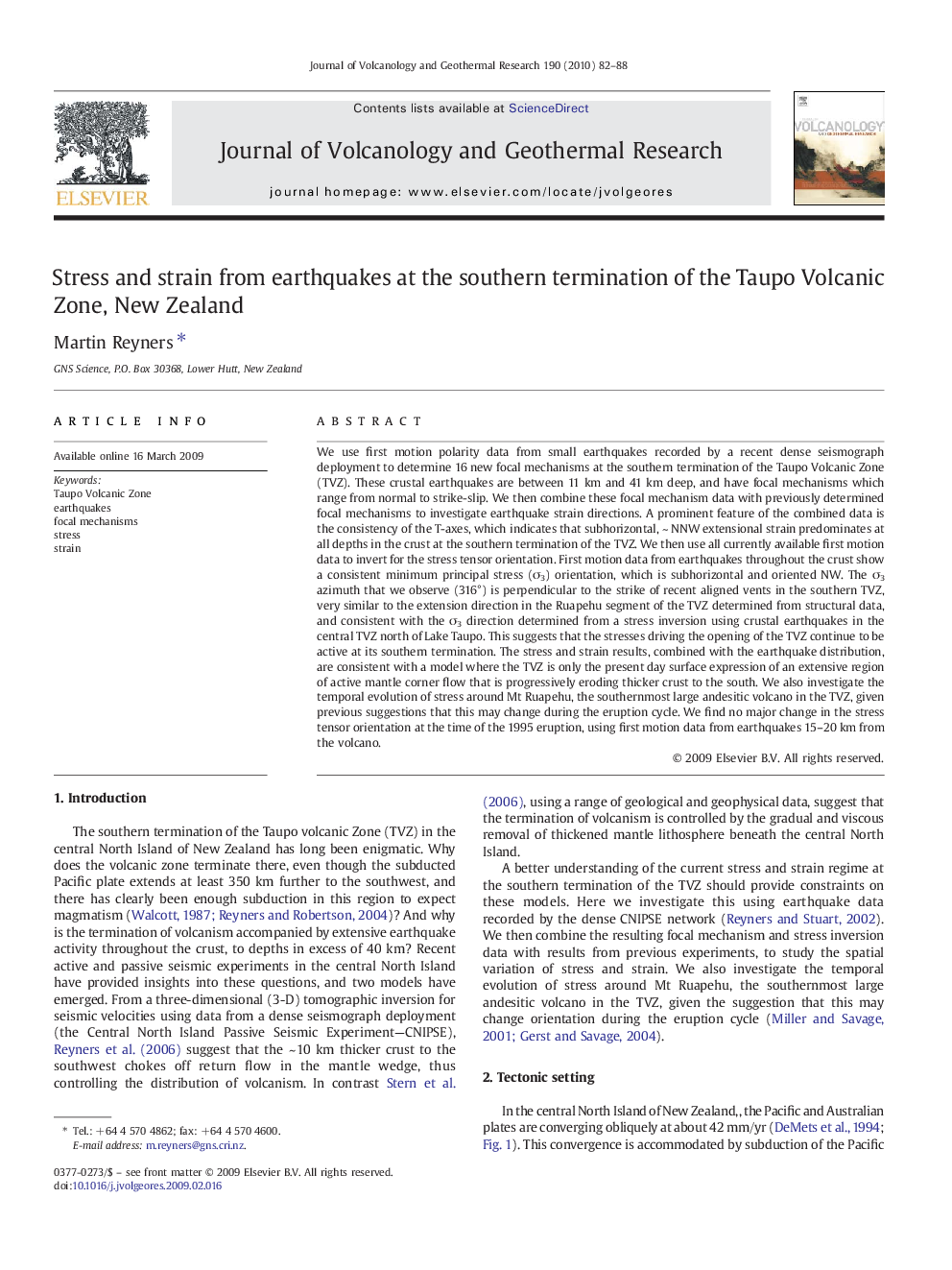 Stress and strain from earthquakes at the southern termination of the Taupo Volcanic Zone, New Zealand