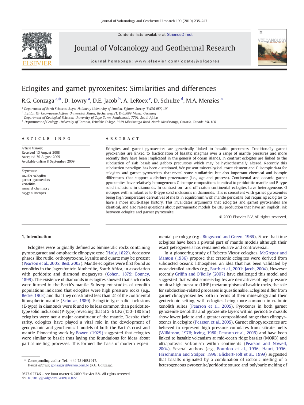 Eclogites and garnet pyroxenites: Similarities and differences