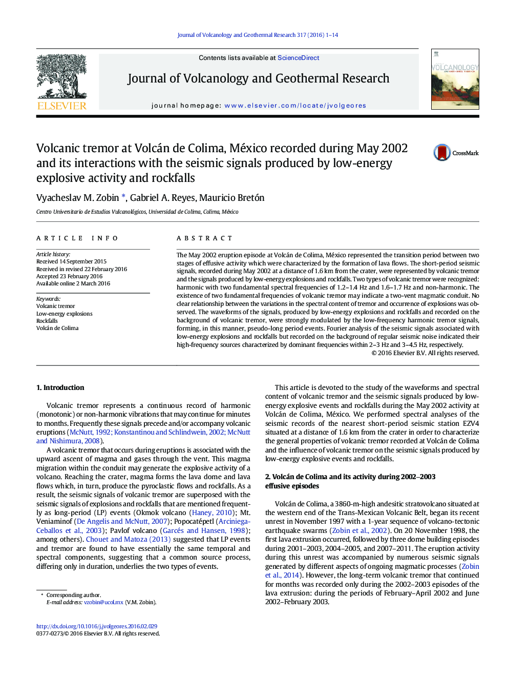 Volcanic tremor at Volcán de Colima, México recorded during May 2002 and its interactions with the seismic signals produced by low-energy explosive activity and rockfalls