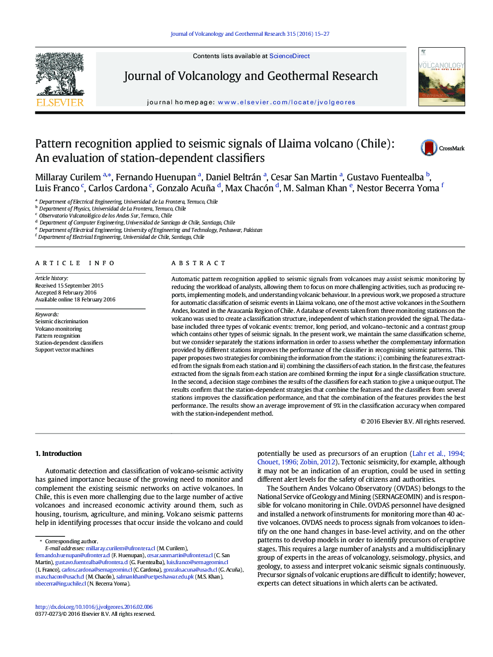 عکس صفحه اول مقاله: Pattern recognition applied to seismic signals of Llaima volcano (Chile): An evaluation of station-dependent classifiers Pattern recognition applied to seismic signals of Llaima volcano (Chile): An evaluation of station-dependent classifiers