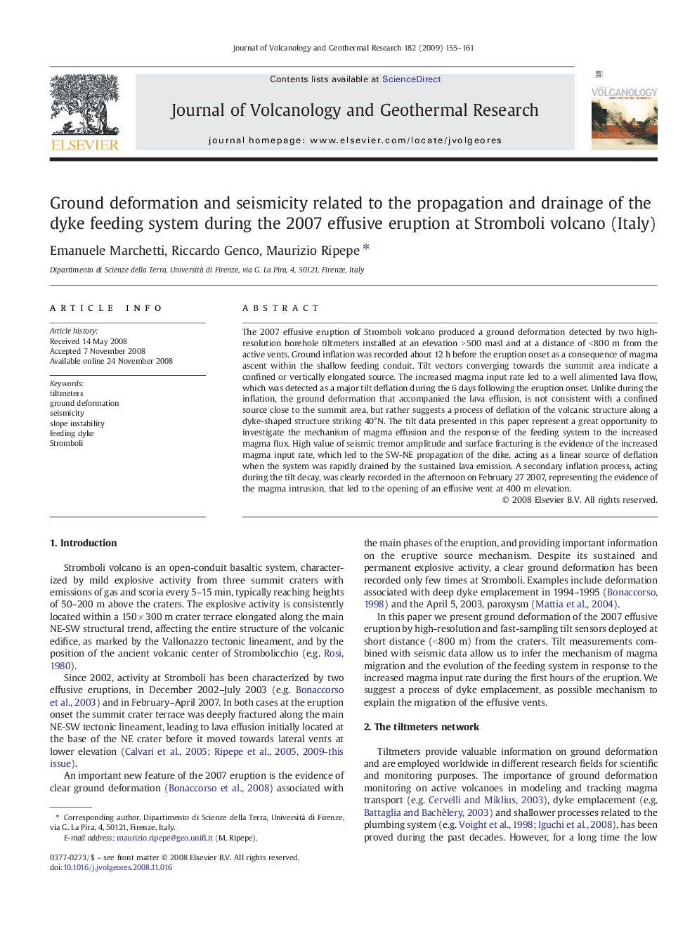 Ground deformation and seismicity related to the propagation and drainage of the dyke feeding system during the 2007 effusive eruption at Stromboli volcano (Italy)