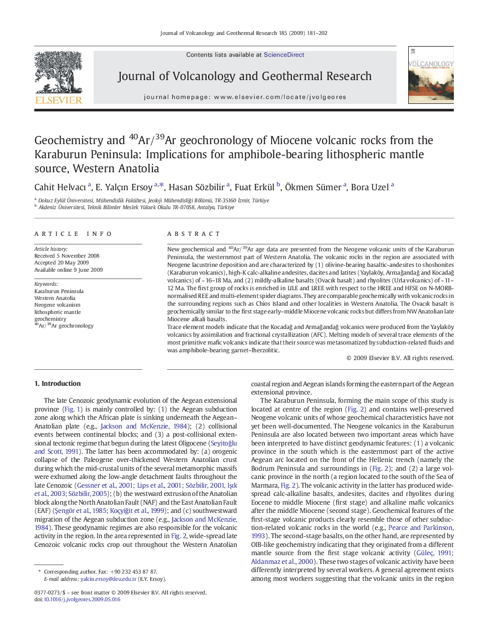 Geochemistry and 40Ar/39Ar geochronology of Miocene volcanic rocks from the Karaburun Peninsula: Implications for amphibole-bearing lithospheric mantle source, Western Anatolia