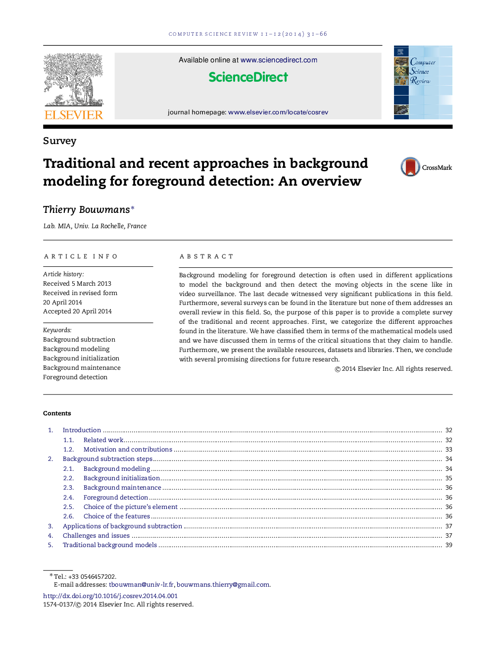 Traditional and recent approaches in background modeling for foreground detection: An overview